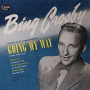 Selections From Going My Way - Bing Crosby