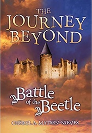 Battle of the Beetle (Cheryl Matsen-Nieves)
