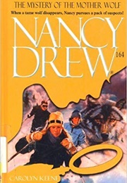 The Mystery of the Mother Wolf (Carolyn Keene)