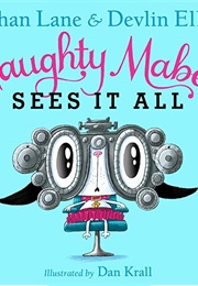 Naughty Mabel Sees It All (Nathan Lane and Devlin Elliott)