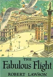 The Fabulous Flight (Robert Lawson)
