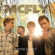 McFly - Shine a Light (Ft Taio Cruz)