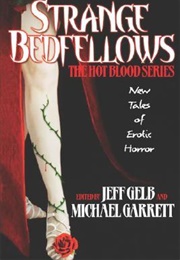 Strange Bedfellows (Jeff Gelb, Michael Garrett)