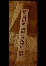 Mangler,The Reborn (2005)