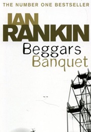 Beggars Banquet (Ian Rankin)