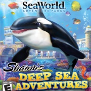 Sea World: Shamu&#39;s Deep Sea Adventures
