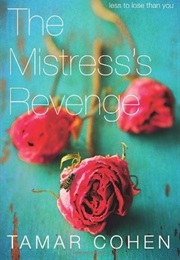 The Mistress's Revenge (Tamar Cohen)