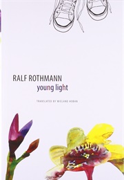 Young Light (Ralf Rothmann)