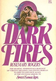 Dark Fires (Rosemary Rogers)