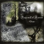 Deep Well of Horror - Drone