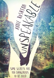 Unspeakable (Abbie Rushton)