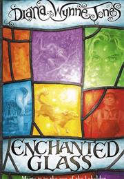 Enchanted Glass