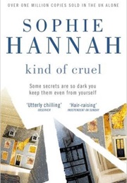 Kind of Cruel (Sophie Hannah)