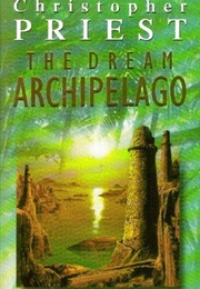 Dream Archipelago (Christopher Priest)