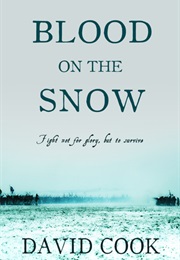 Blood on the Snow (David Cook)