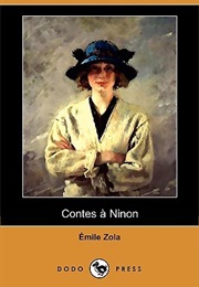 Contes À Ninon (Emile Zola)