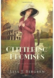Glittering Promises (Lisa Bergren)