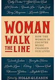Woman Walk the Line (Golly Gleason)