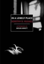 In a Lonely Place (Dorothy B. Hughes)