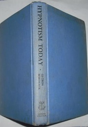 Hypnotism Today (Leslie Lecron & Jean Bordeaux)