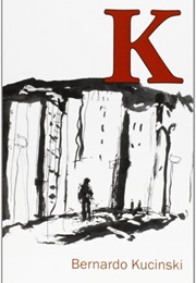 K (Bernardo Kucinski)