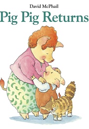 Pig Pig Returns (David McPhail)