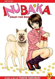 Inubaka: Crazy for Dogs (Yukiya Sakuragi)