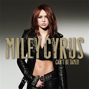 Can't Be Tamed-Miley Cyrus
