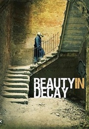Beauty in Decay (Romanywg)