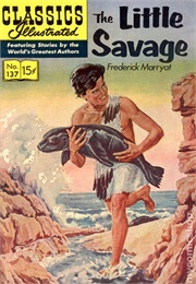 The Little Savage (Classics Illustrated)