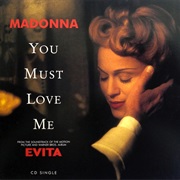 You Must Love Me - Madonna