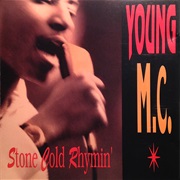 Young MC - Stone Cold Rhymin'