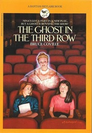 The Ghost in the Third Row (Bruce Coville)