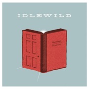 Idlewild - Warnings/Promises