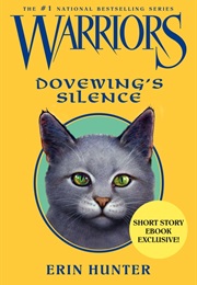 Dovewing&#39;s Silence (Erin Hunter)
