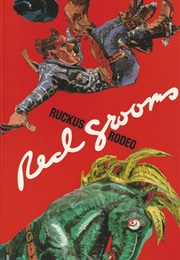 Red Grooms: Ruckus Rodeo (Barbara Haskell)