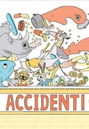 Accident! (Andrea Tsurumi)