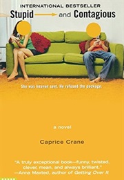 Stupid and Contagious