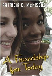 A Friendship for Today (Patricia McKissack)
