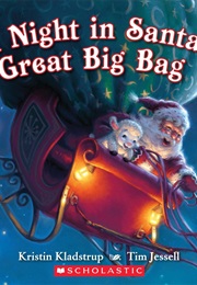 A Night in Santa&#39;s Great Big Bag (-)