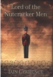Lord of the Nutcracker Men (Iain Lawrence)
