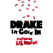 I&#39;m Goin&#39; in - Drake Ft. Lil Wayne, Jeezy