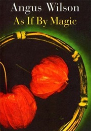 As If by Magic (Angus Wilson)