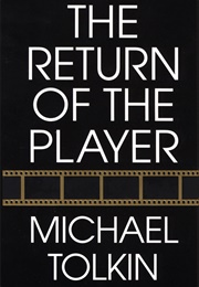The Return of the Player (Michael Tolkin)