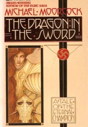 The Dragon in the Sword (Michael Moorcock)