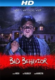 Bad Behavior (2013)
