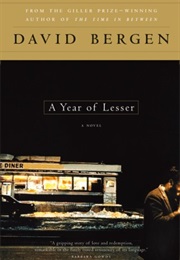 A Year of Lesser (David Bergen)