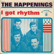 I Got Rhythm - The Happenings
