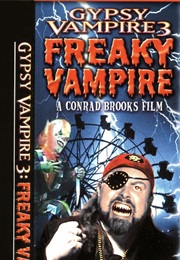 Gypsy Vampire 3: Freaky Vampire (2008)