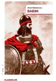 Babek (Anvar Mammadkhanli)